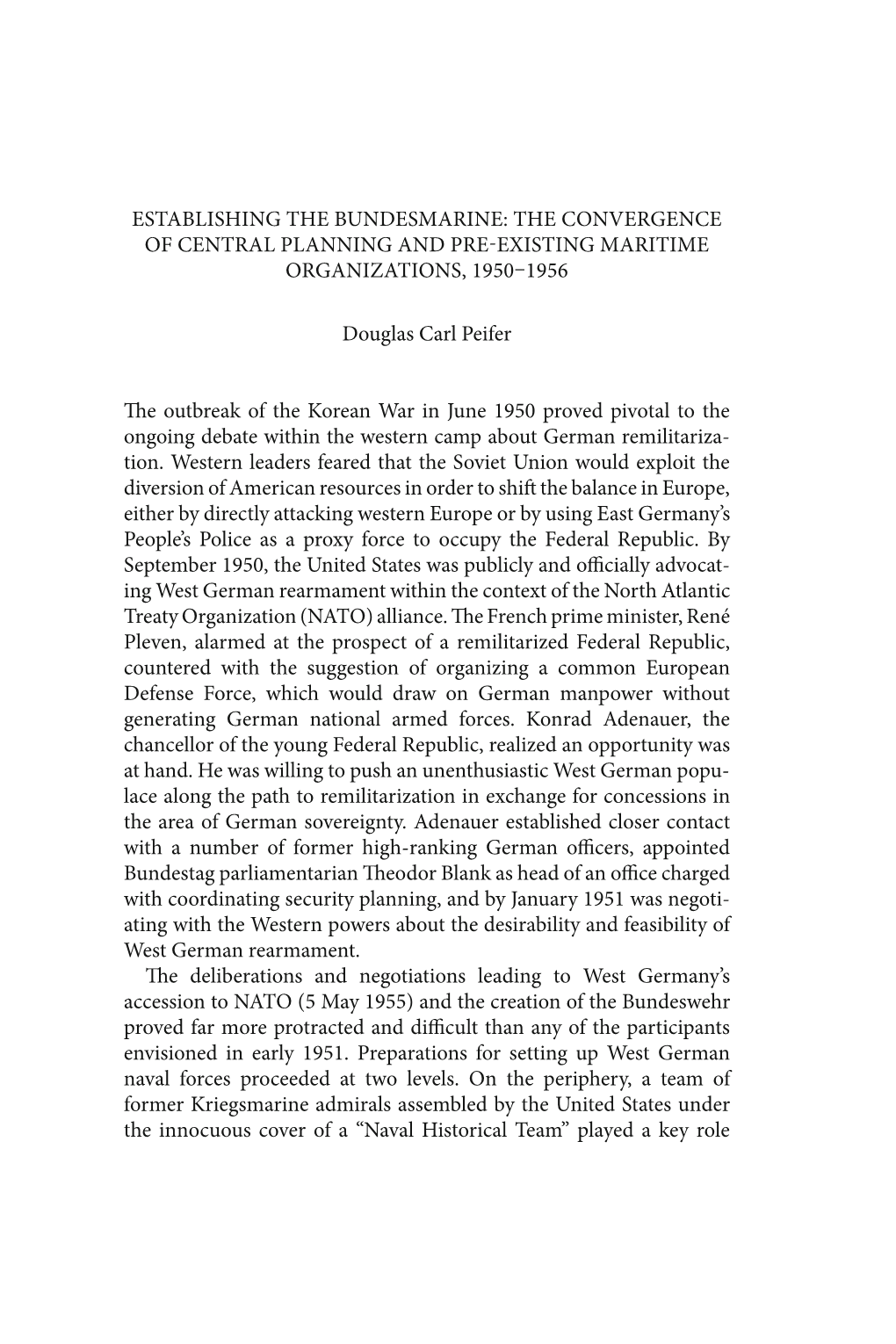 Establishing the Bundesmarine: the Convergence of Central Planning and Pre-Existing Maritime Organizations, 1950–1956