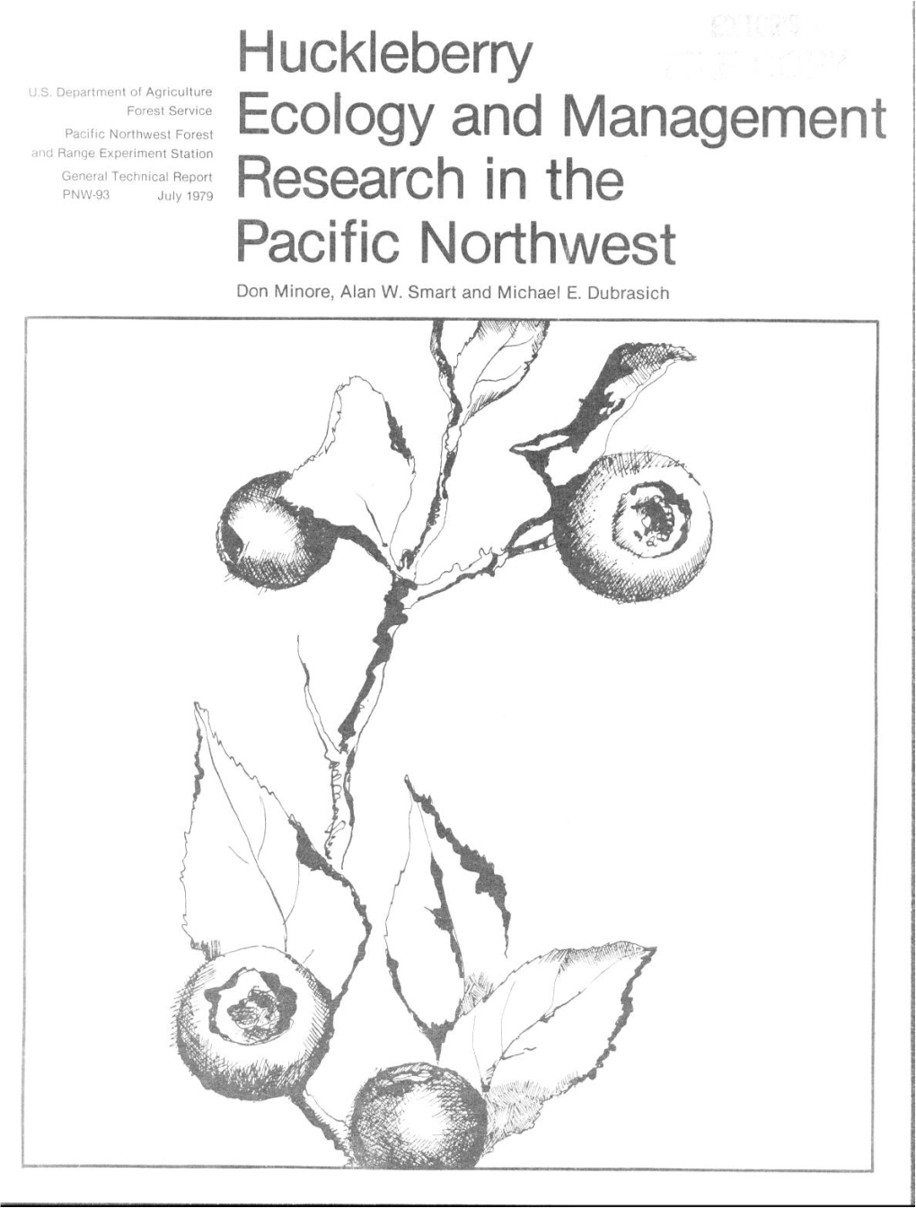 Huckleberry and Ecology Management Research in the Pacific