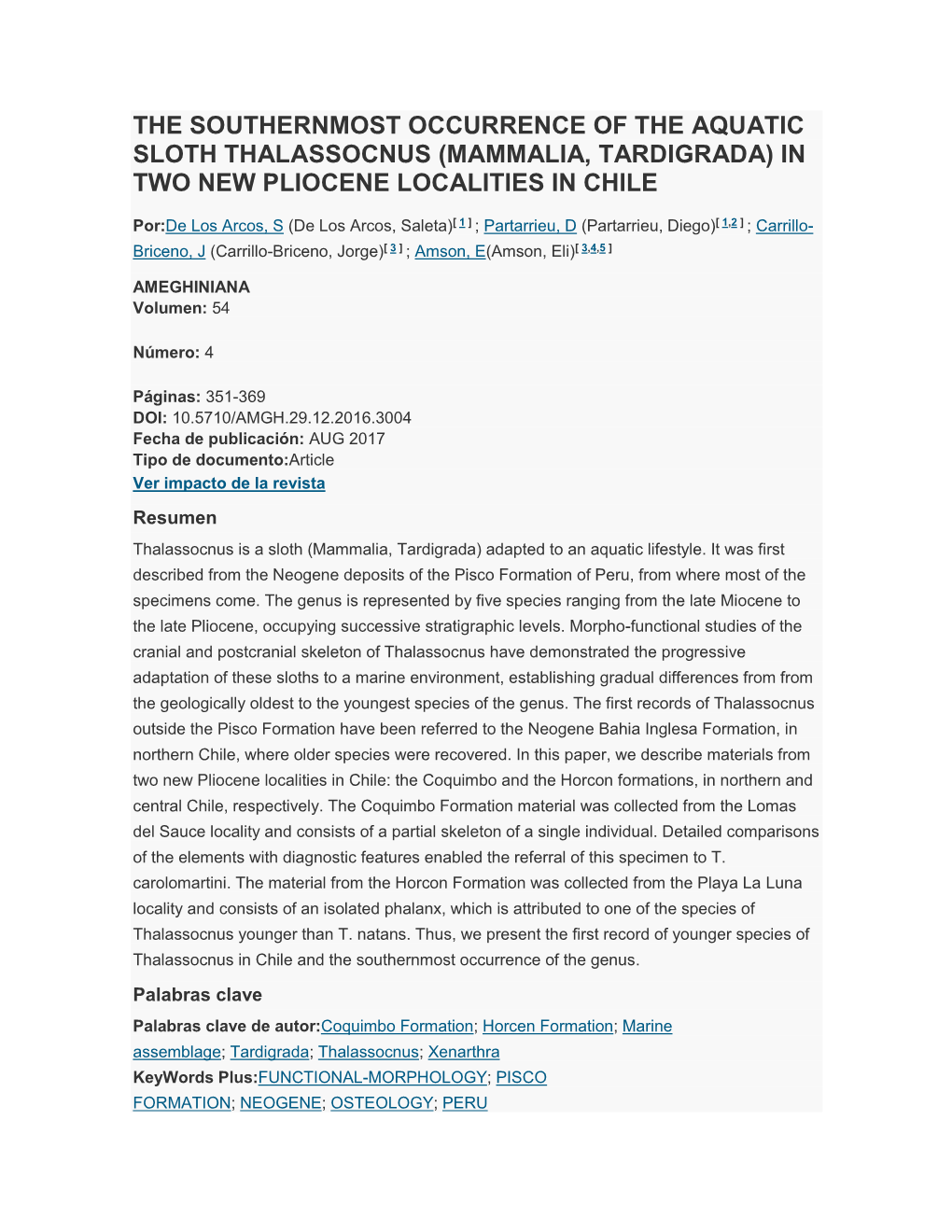 The Southernmost Occurrence of the Aquatic Sloth Thalassocnus (Mammalia, Tardigrada) in Two New Pliocene Localities in Chile