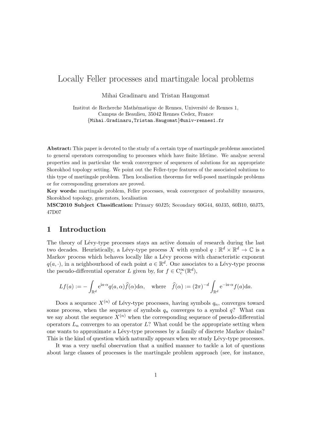 Locally Feller Processes and Martingale Local Problems