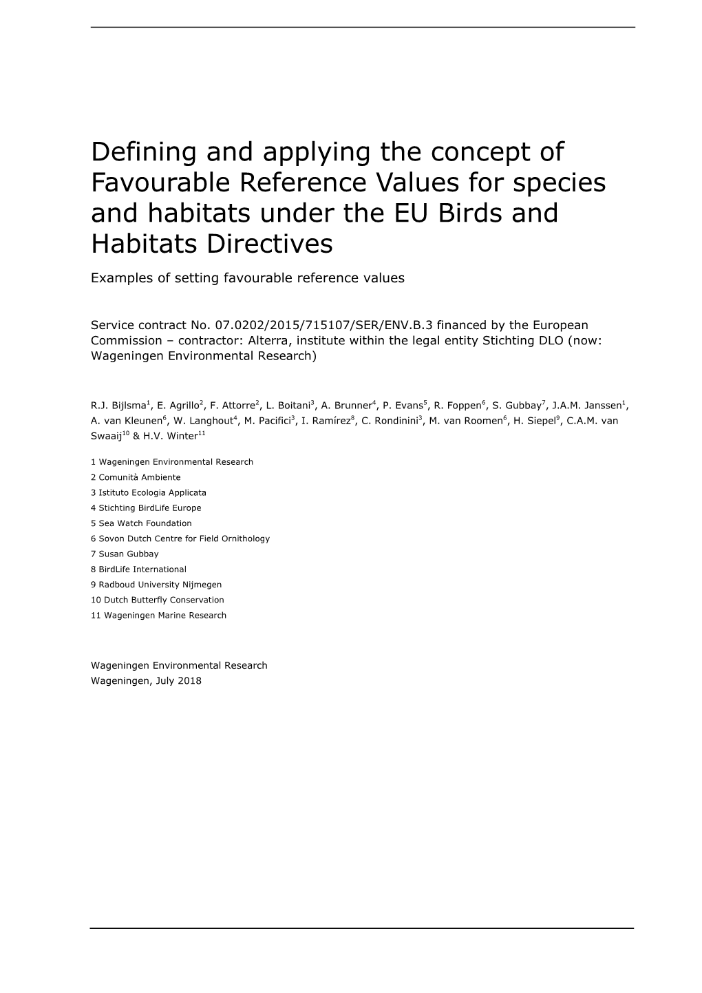 Defining and Applying the Concept of Favourable Reference Values for Species and Habitats Under the EU Birds and Habitats Directives
