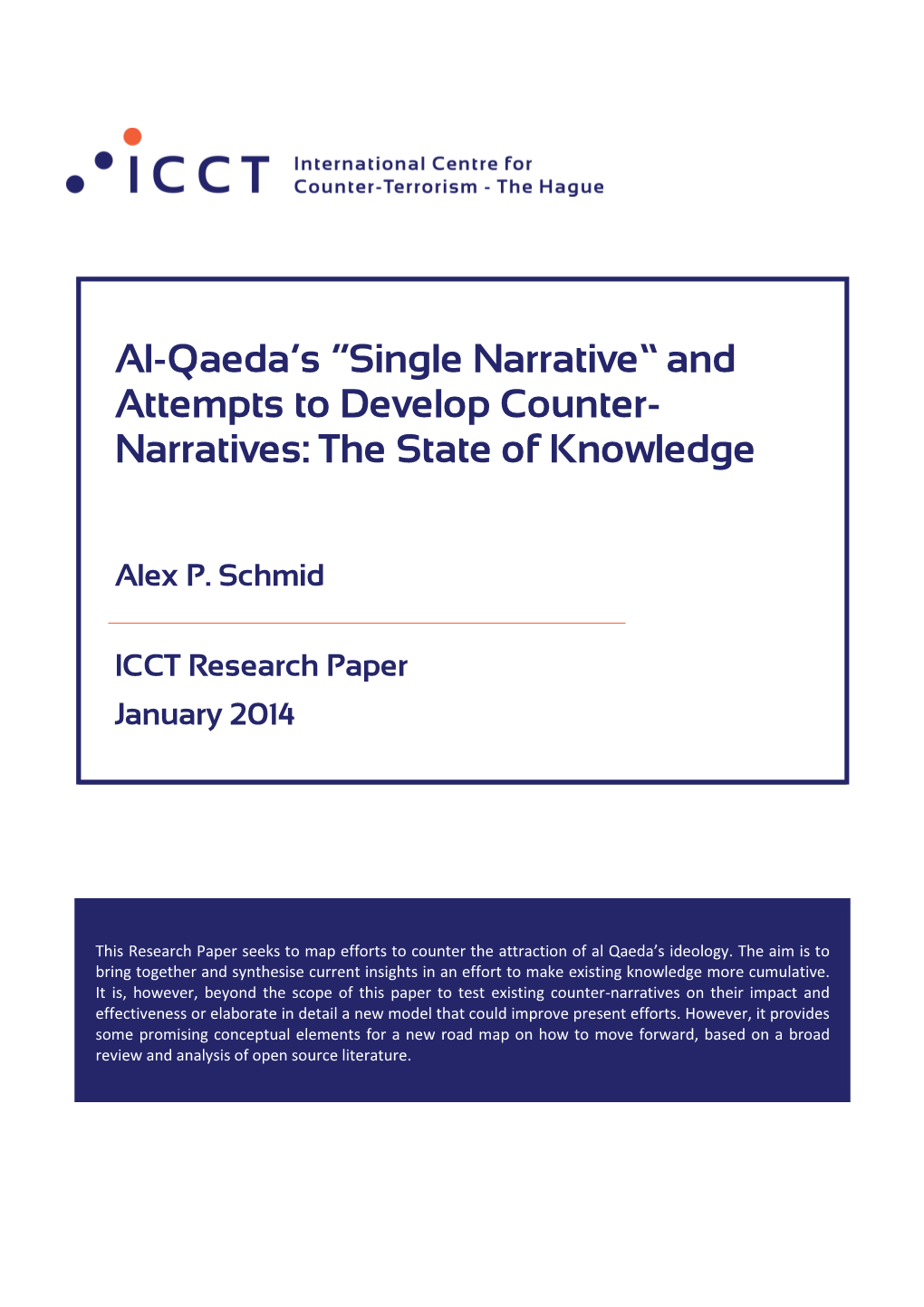 Al-Qaeda's “Single Narrative” and Attempts to Develop Counter