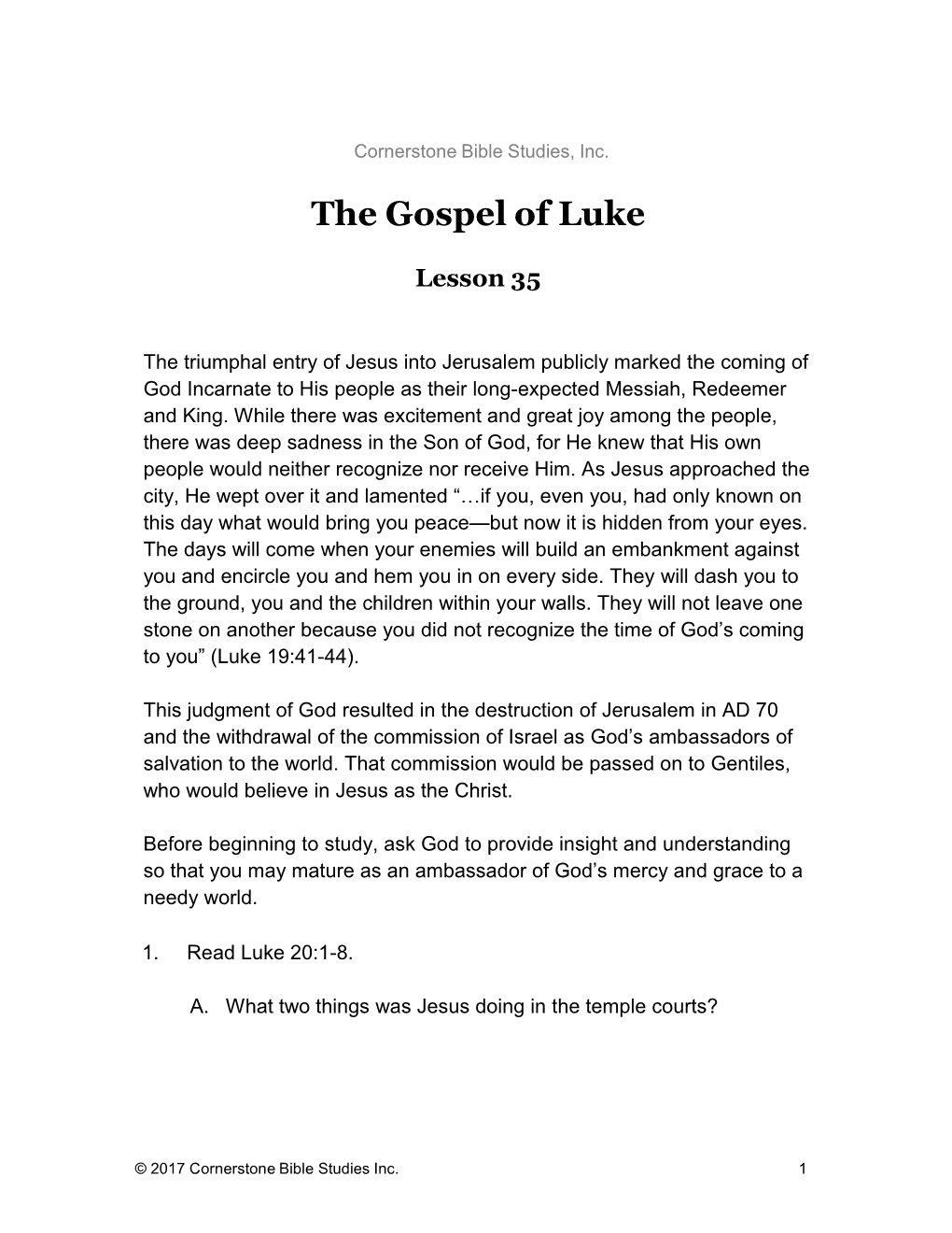 The Gospel of Luke