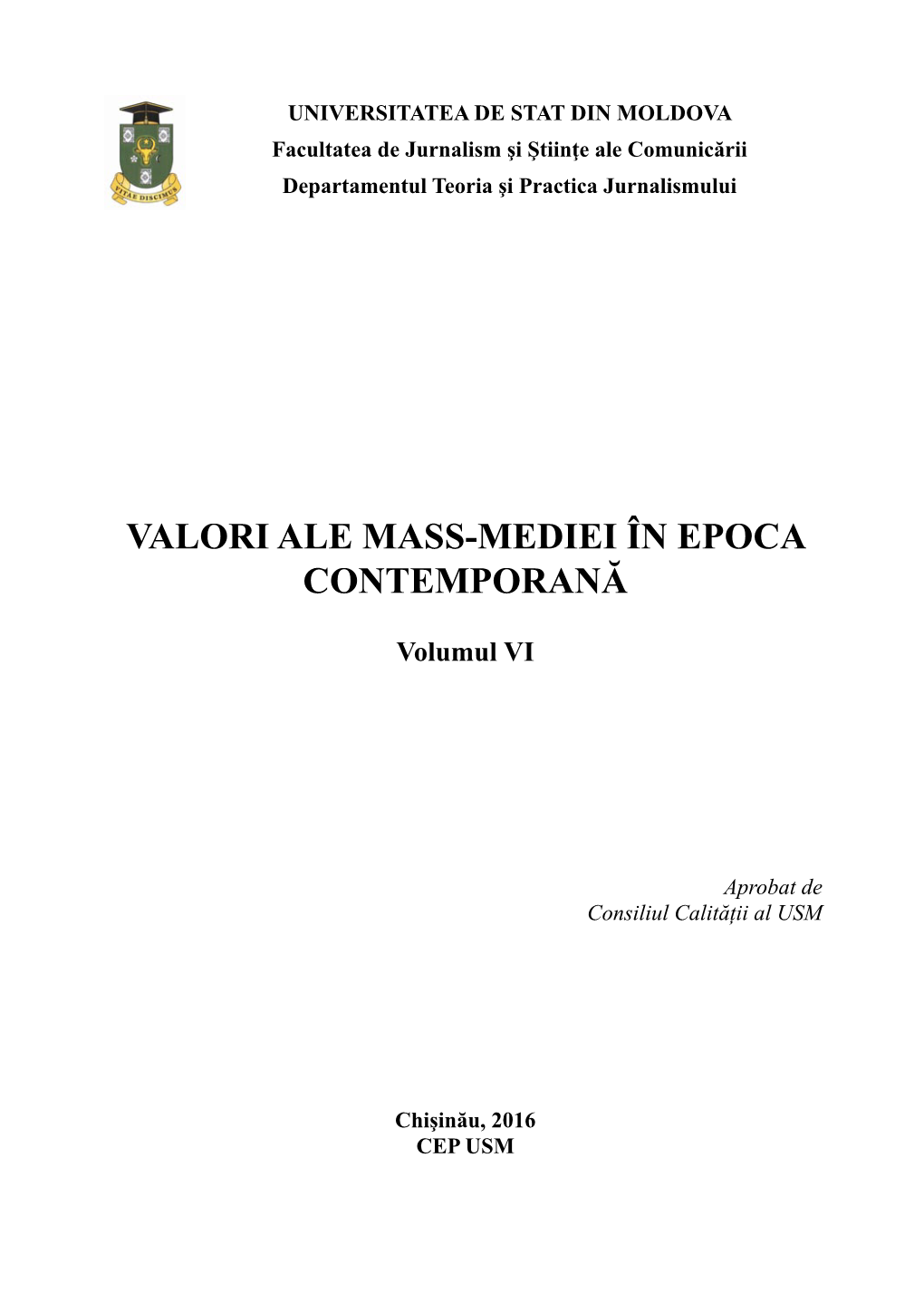 Valori Ale Mass-Mediei În Epoca Contemporană