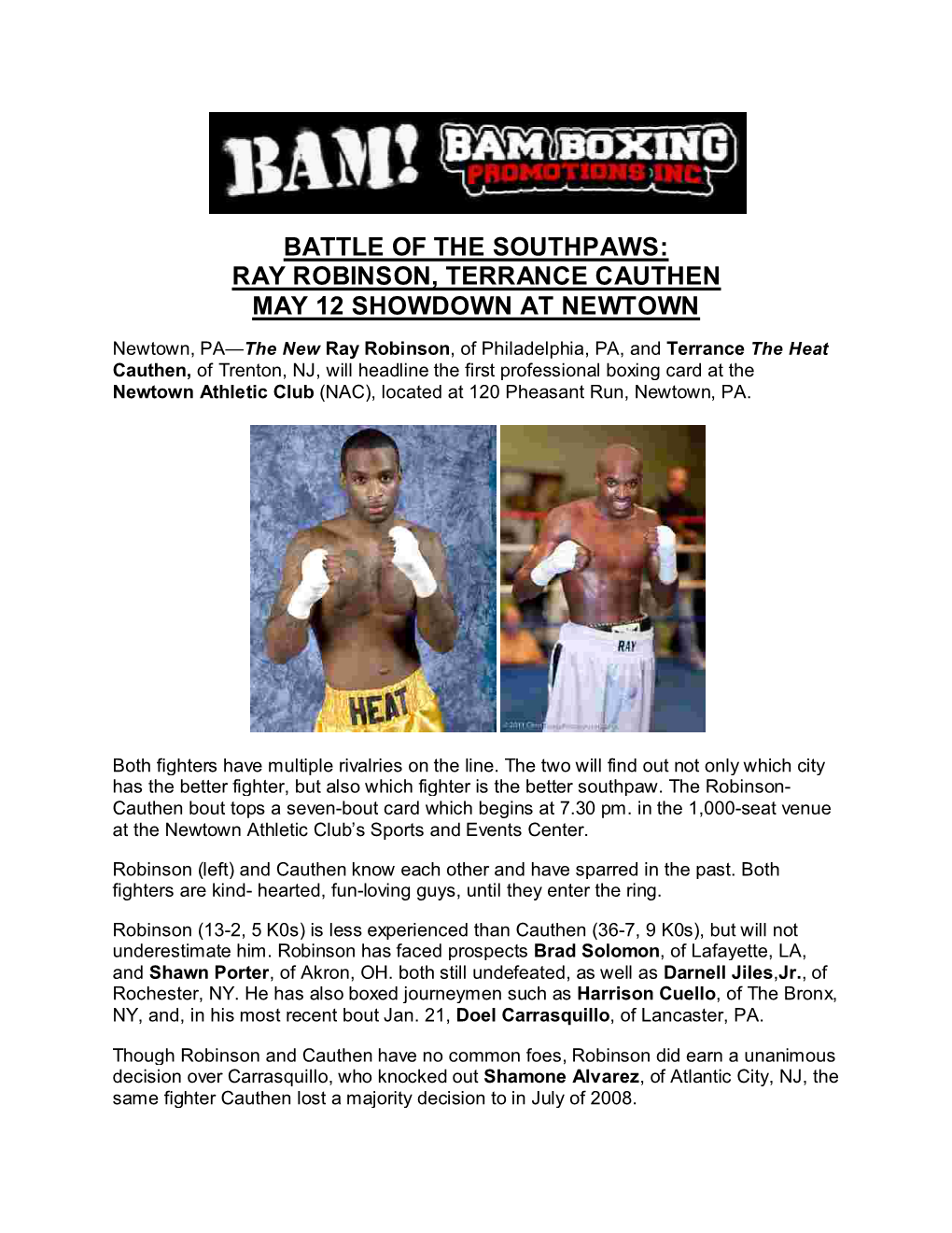 Ray Robinson, Terrance Cauthen May 12 Showdown at Newtown