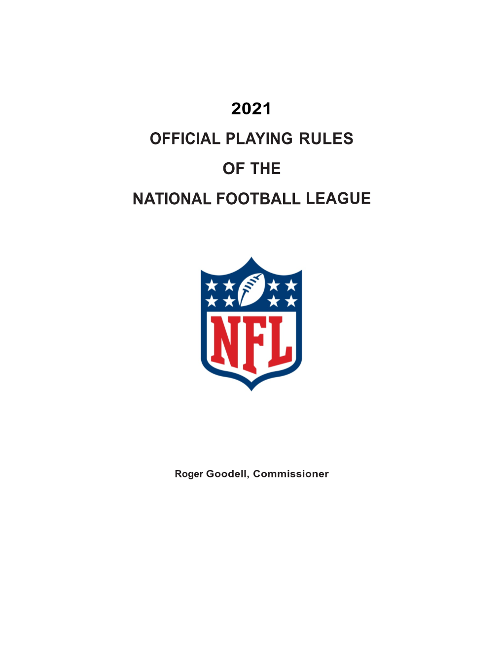 2021 Official Playing Rules of the National Football League