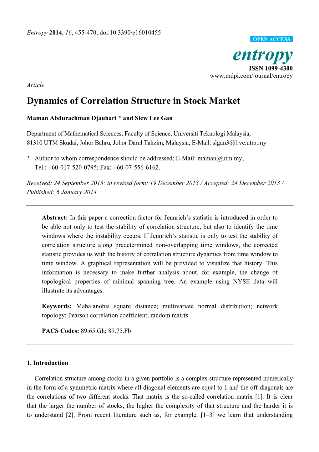 Dynamics of Correlation Structure in Stock Market