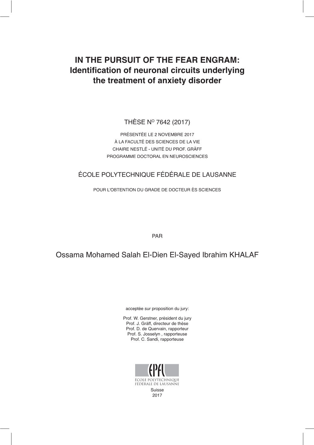 IN the PURSUIT of the FEAR ENGRAM: Identification of Neuronal Circuits Underlying the Treatment of Anxiety Disorder