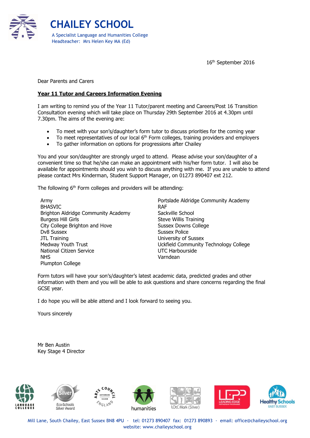 CHAILEY SCHOOL a Specialist Language and Humanities College Headteacher: Mrs Helen Key MA (Ed)