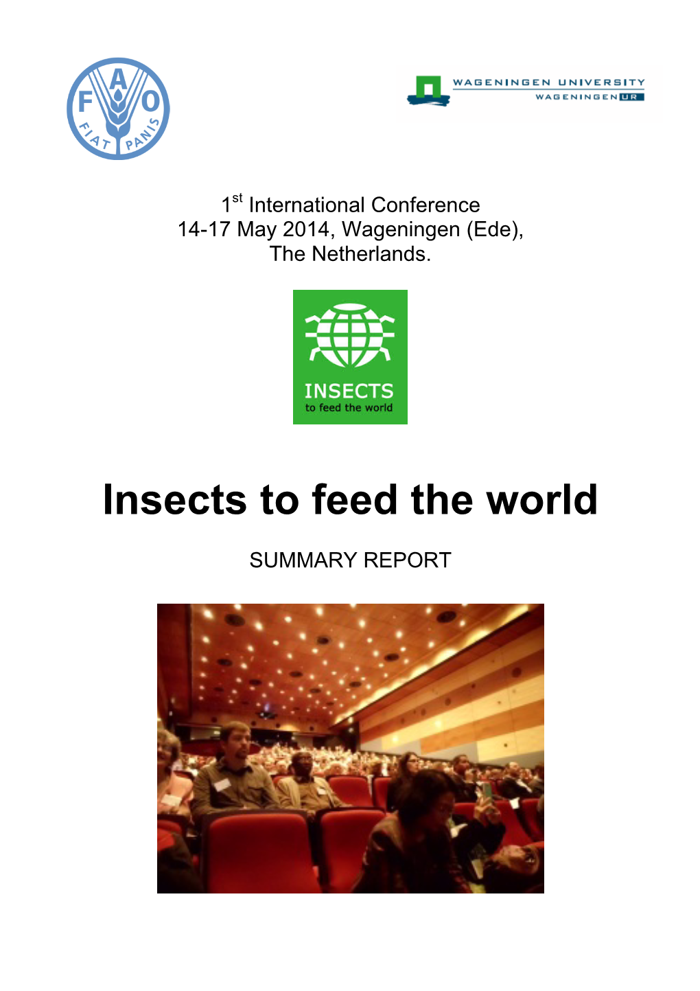 Abstract Book Conference “Insects to Feed the World” | the Netherlands 14-17 May 2014