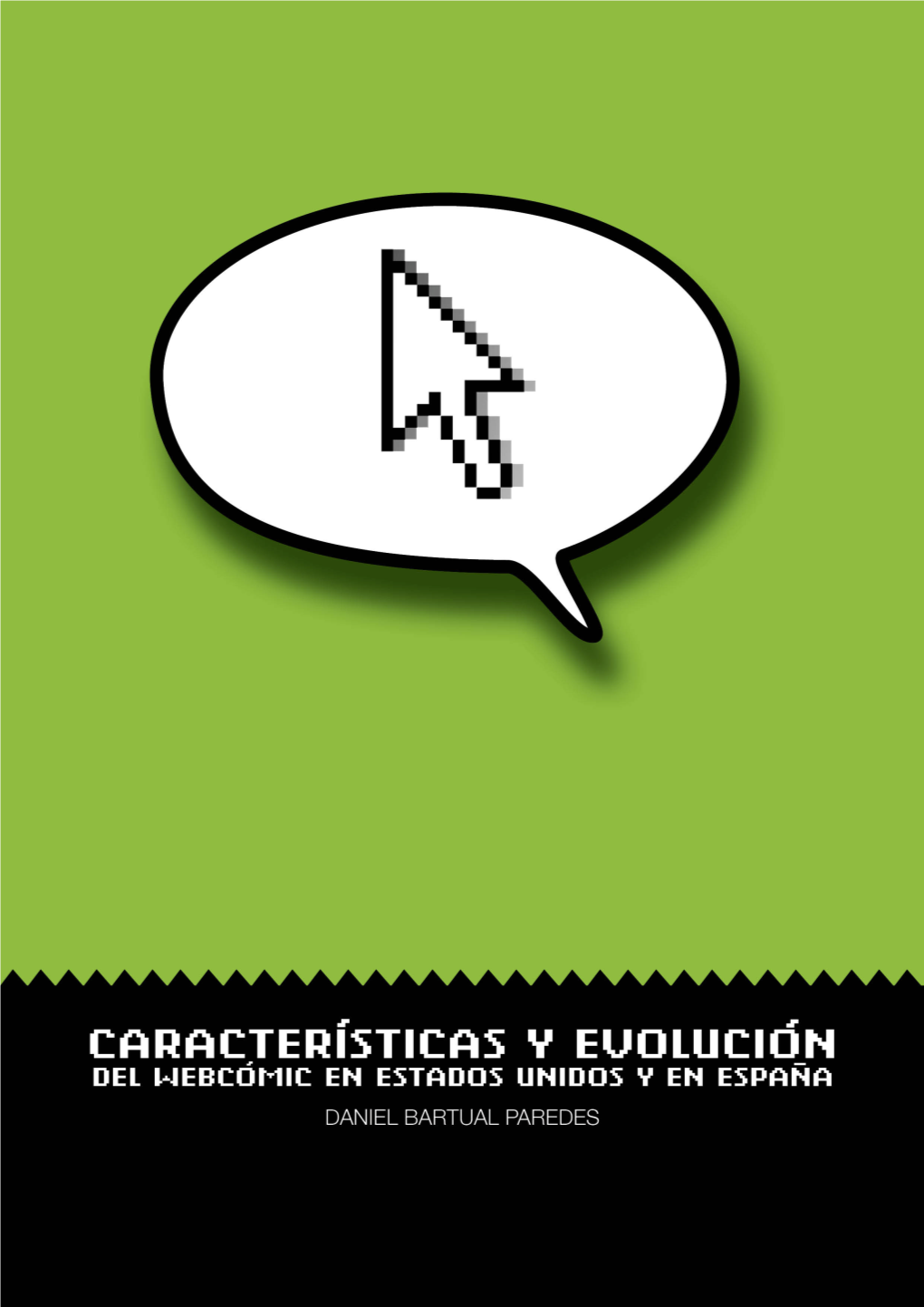 Características Y Evolución Del Webcómic En Estados Unidos Y En España -TIPOLOGÍA 1