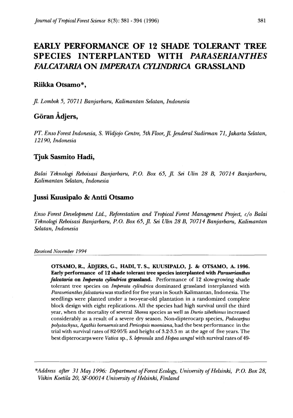 Early Performance of 12 Shade Tolerant Tree Species Inter Planted