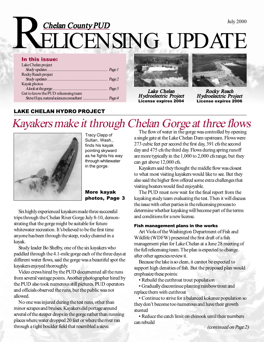 RELICENSING UPDATE in This Issue: Lake Chelan Project Study Updates