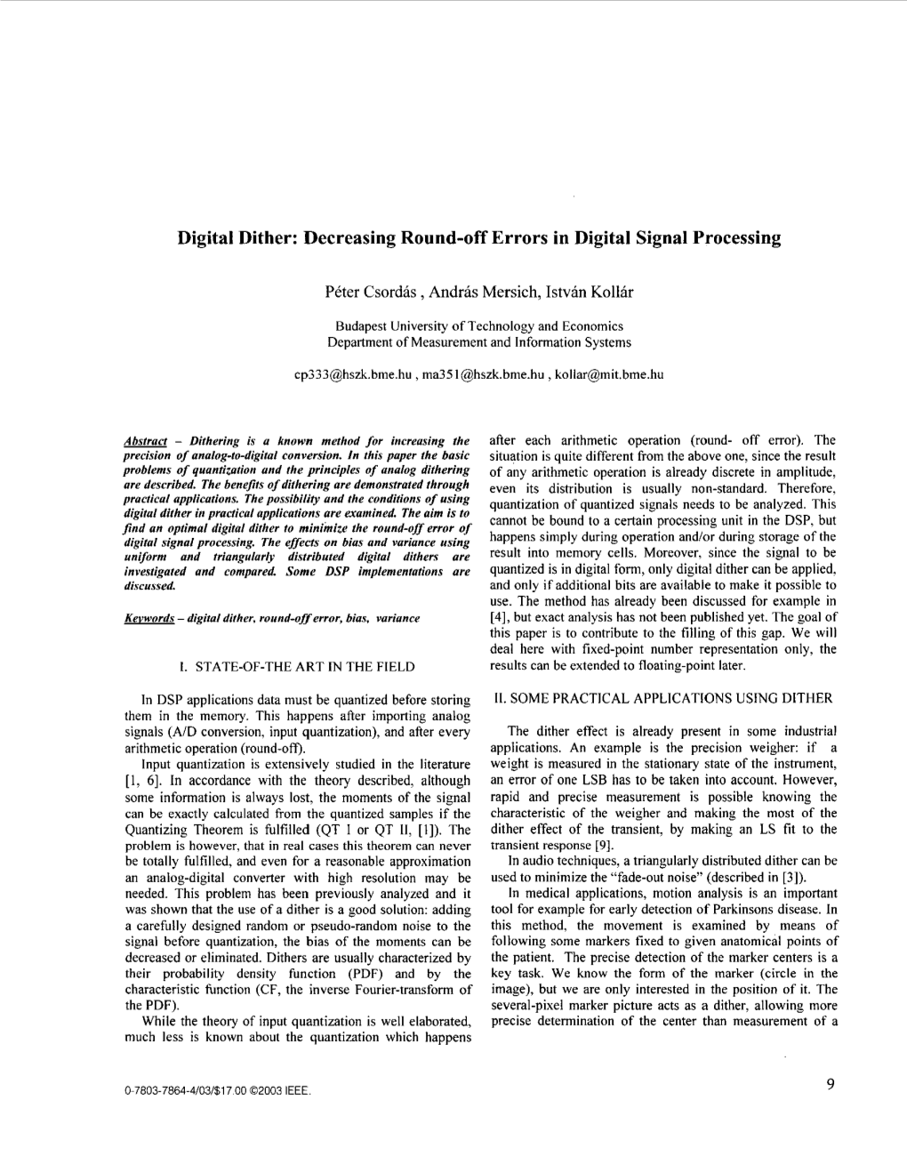 Digital Dither: Decreasing Round-Off Errors in Digital Signal Processing