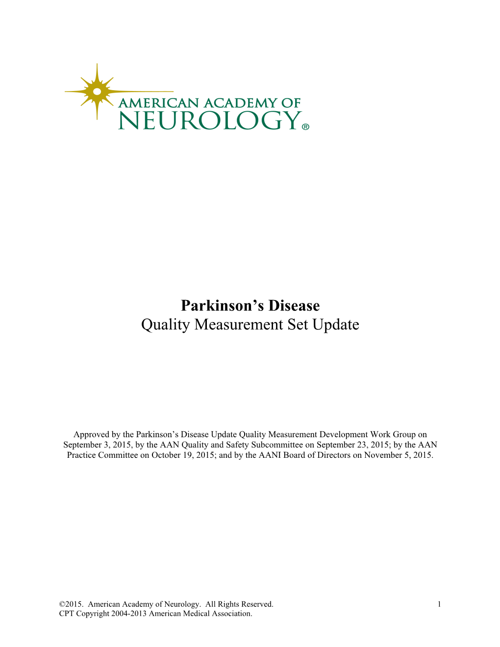 Parkinson's Disease Quality Measurement Set Update