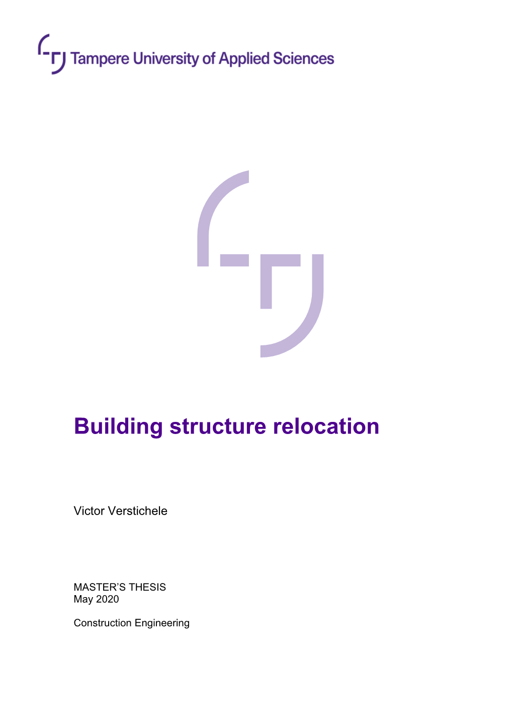 Building Structure Relocation