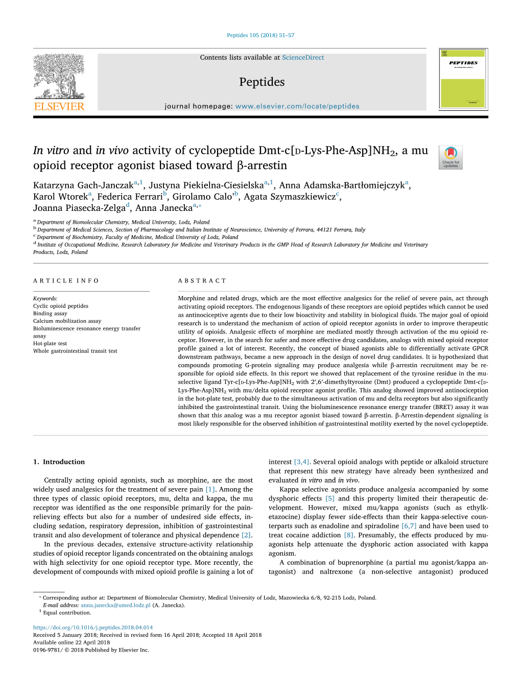 In Vitro and in Vivo Activity of Cyclopeptide Dmt-C[D-Lys-Phe-Asp]NH2,Amu T Opioid Receptor Agonist Biased Toward Β-Arrestin