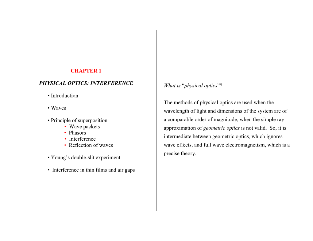 CHAPTER 1 PHYSICAL OPTICS: INTERFERENCE • Introduction