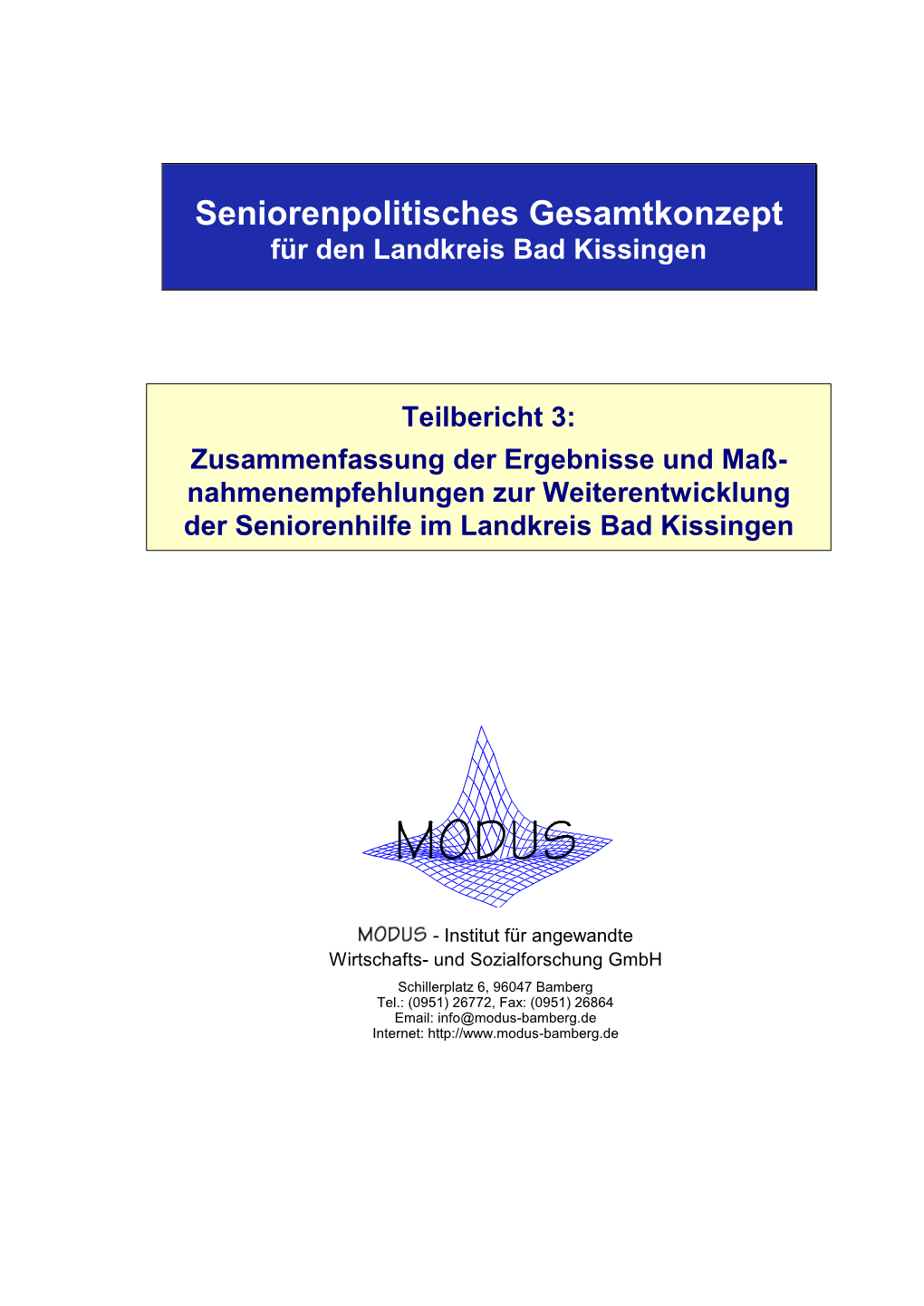 Seniorenpolitisches Gesamtkonzept Für Den Landkreis Bad Kissingen