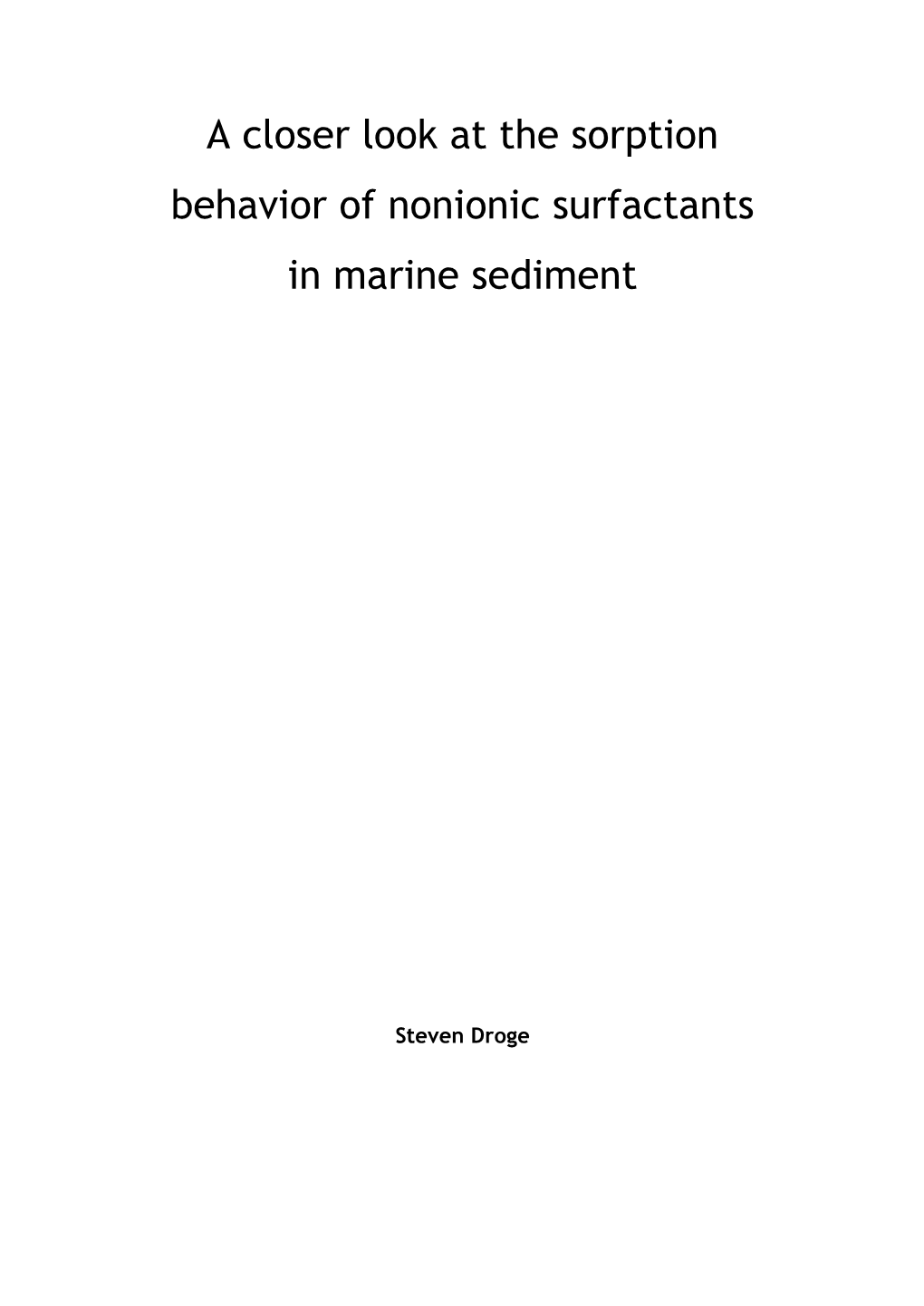 A Closer Look at the Sorption Behavior of Nonionic Surfactants in Marine Sediment
