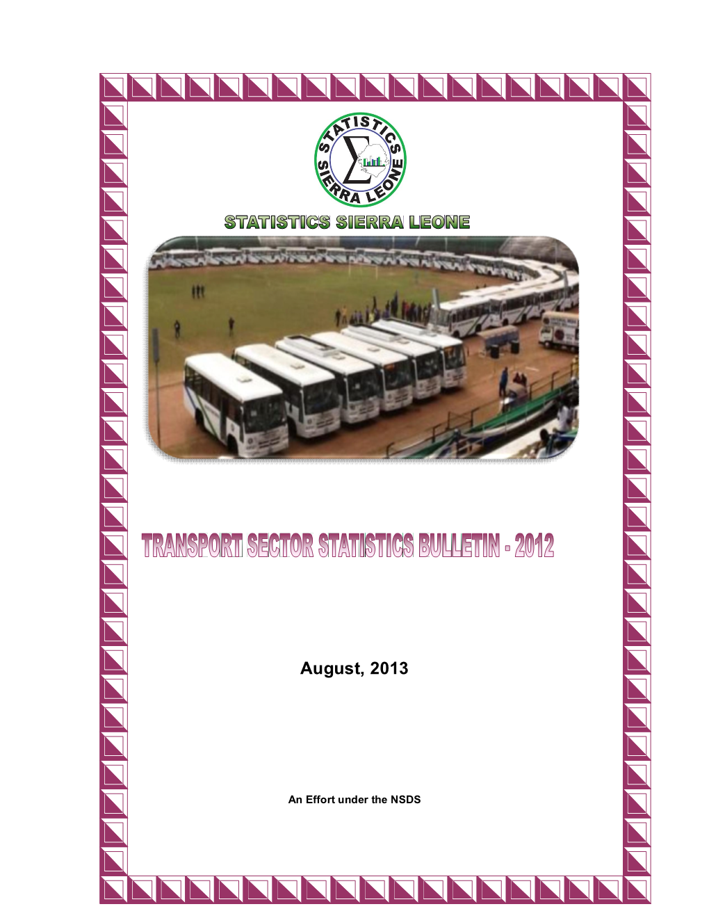 Transport Sector Statistics Bulletin ­ 2012