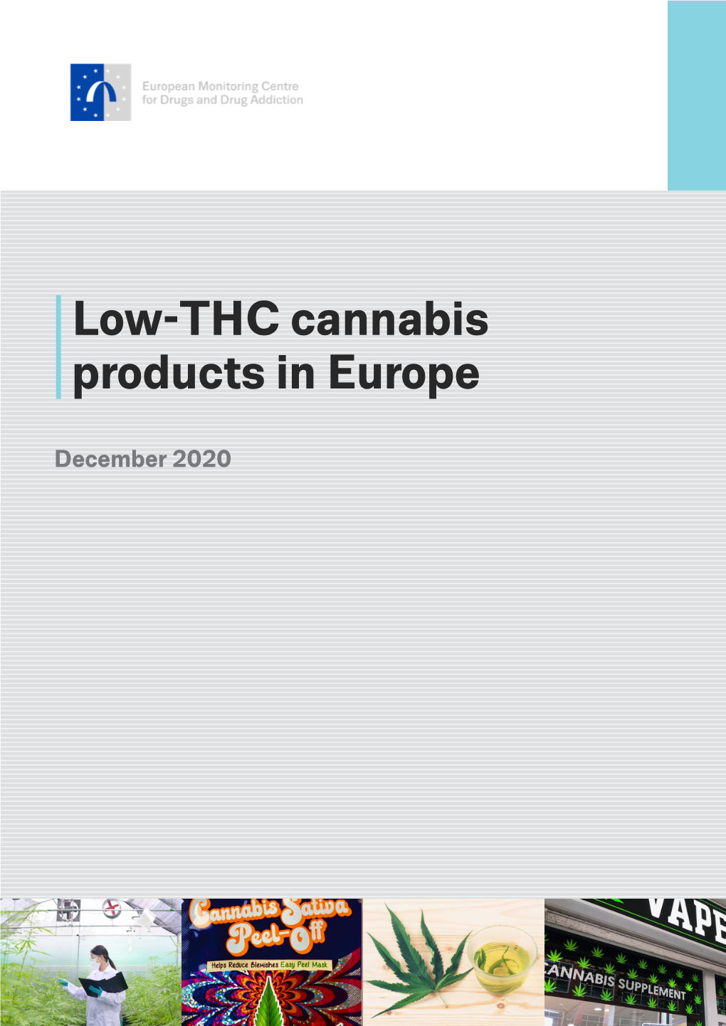 Low-THC Cannabis Products in Europe