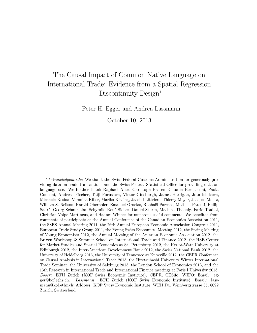 The Causal Impact of Common Native Language on International Trade: Evidence from a Spatial Regression Discontinuity Design∗