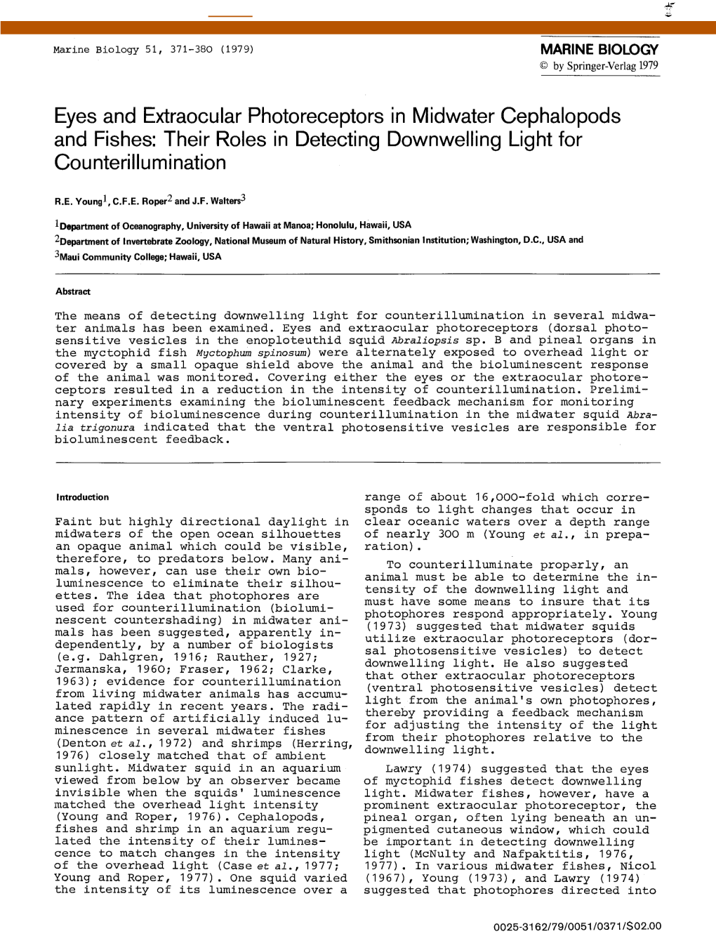 Eyes and Extraocular Photoreceptors in Midwater Cephalopods and Fishes: Their Roles in Detecting Downwelling Light for Counterillumination