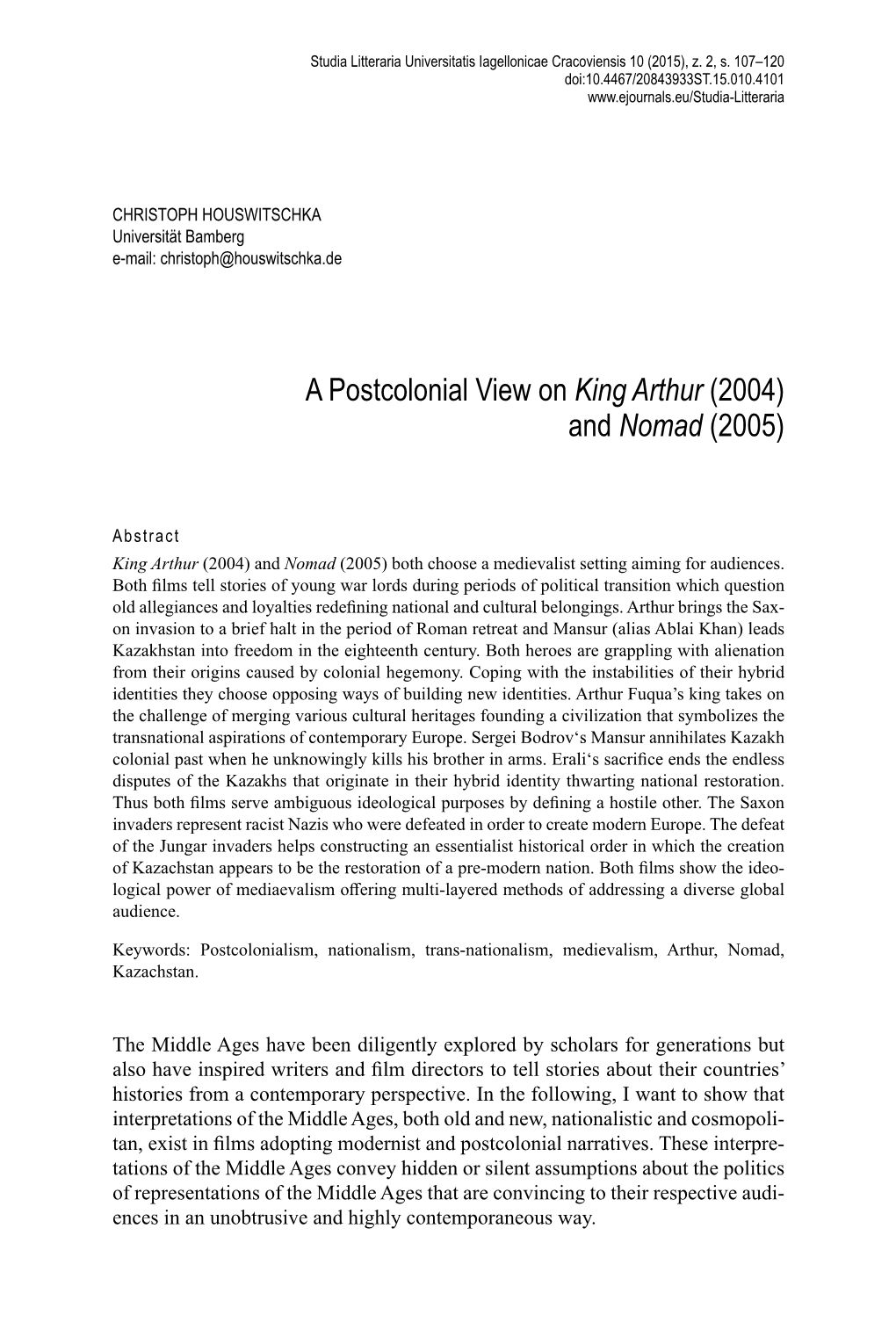 A Postcolonial View on King Arthur (2004) and Nomad (2005)