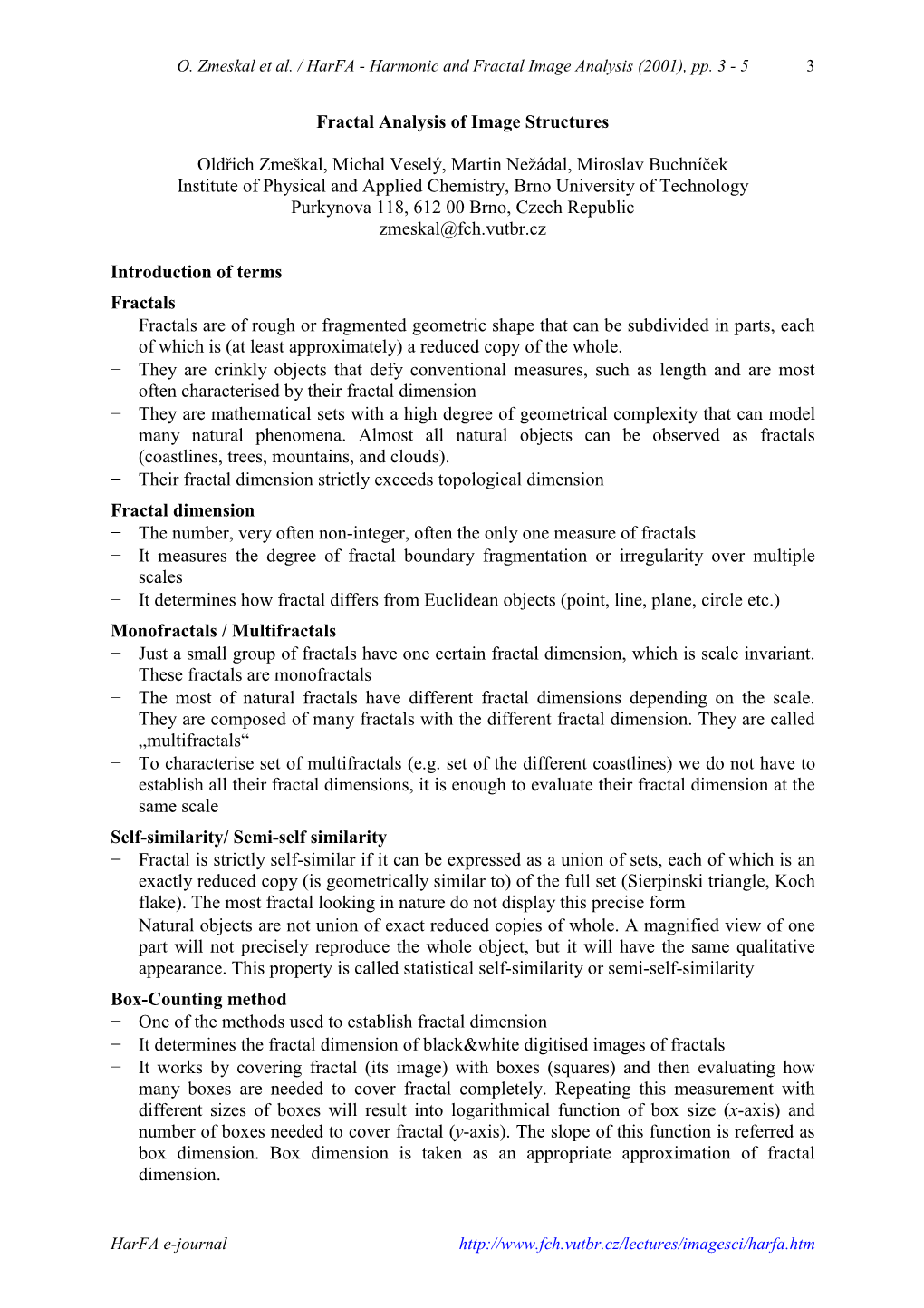 Harmonic and Fractal Image Analysis (2001), Pp. 3 - 5 3