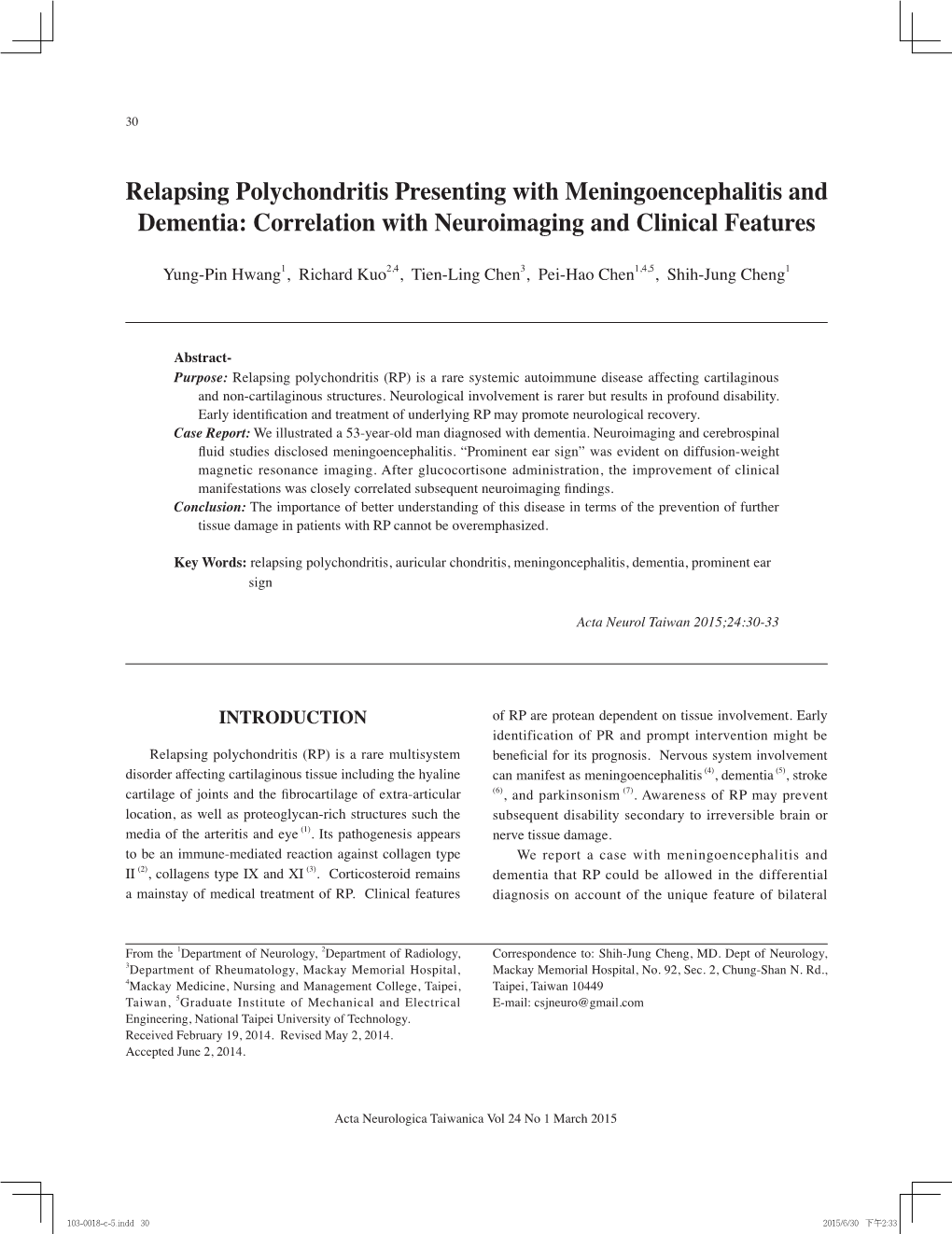 Relapsing Polychondritis Presenting with Meningoencephalitis and Dementia: Correlation with Neuroimaging and Clinical Features