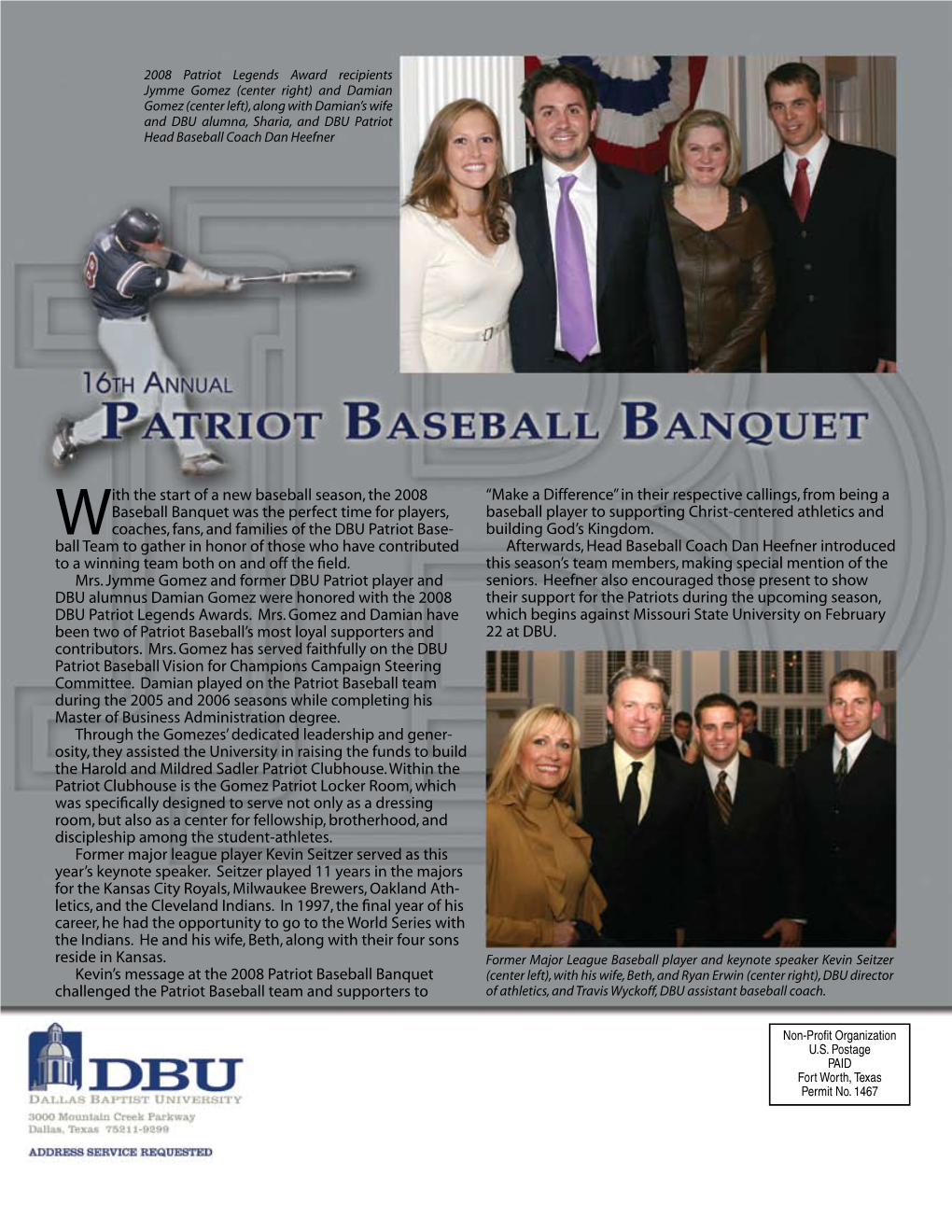 With the Start of a New Baseball Season, the 2008 Baseball Banquet