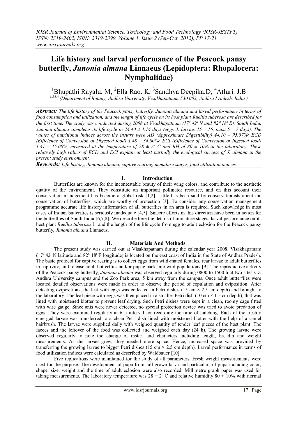 Life History and Larval Performance of the Peacock Pansy Butterfly, Junonia Almana Linnaeus (Lepidoptera: Rhopalocera: Nymphalidae)