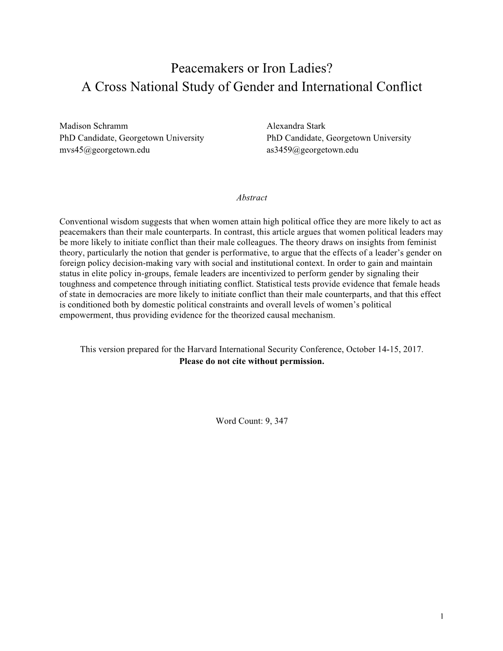Peacemakers Or Iron Ladies? a Cross National Study of Gender and International Conflict
