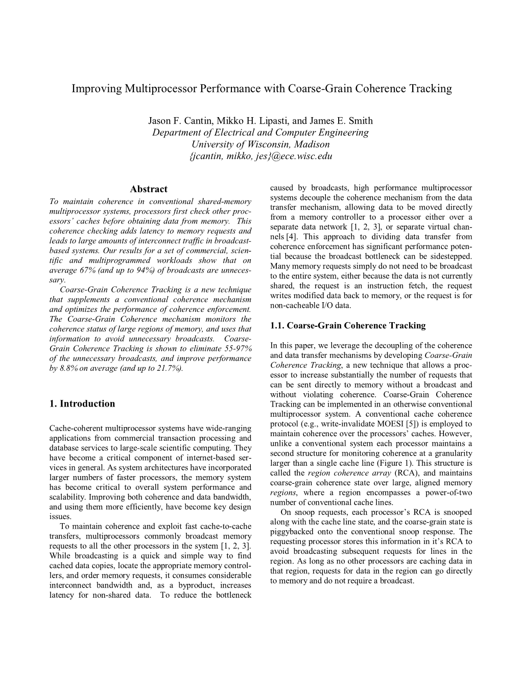 Improving Multiprocessor Performance with Coarse-Grain Coherence Tracking