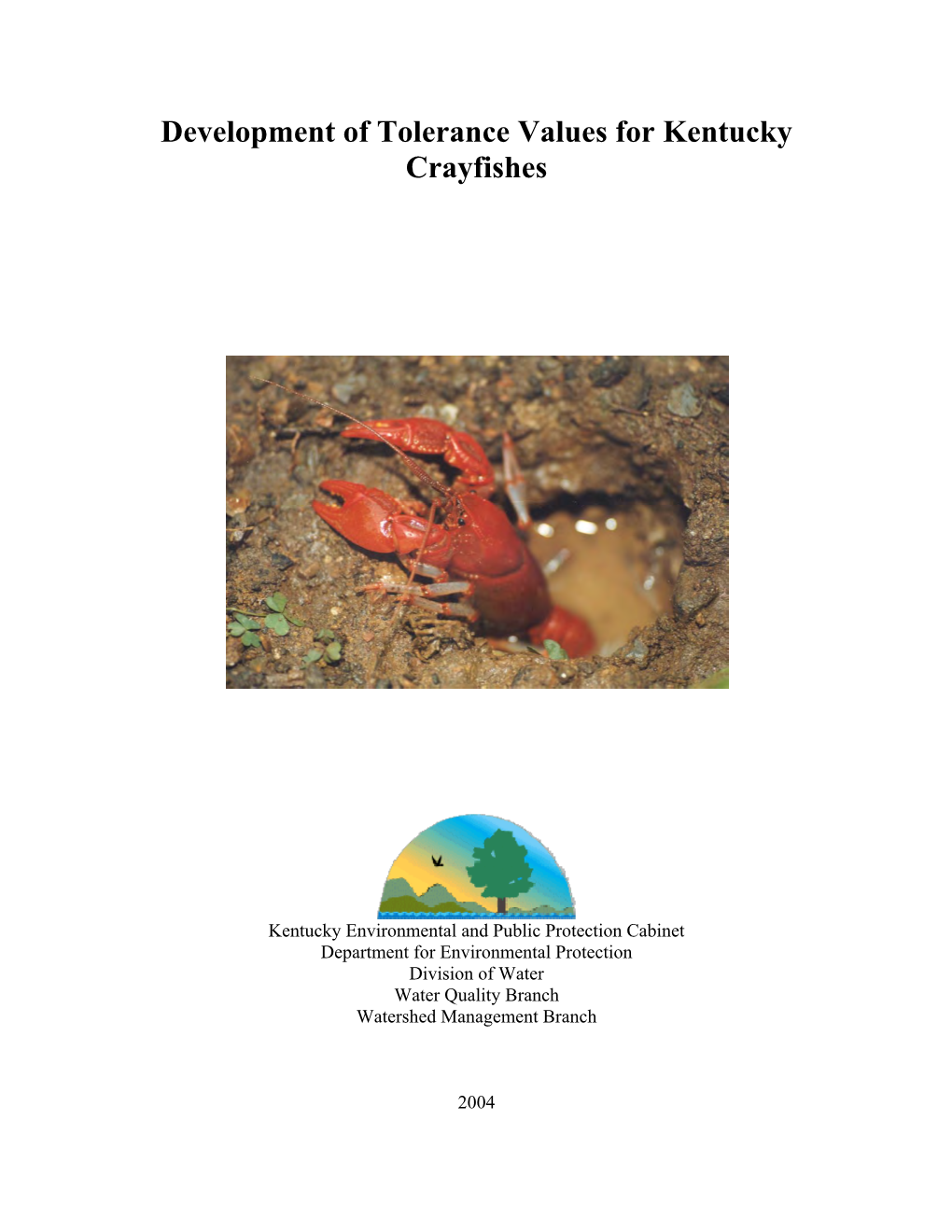 Development of Tolerance Values for Kentucky Crayfishes