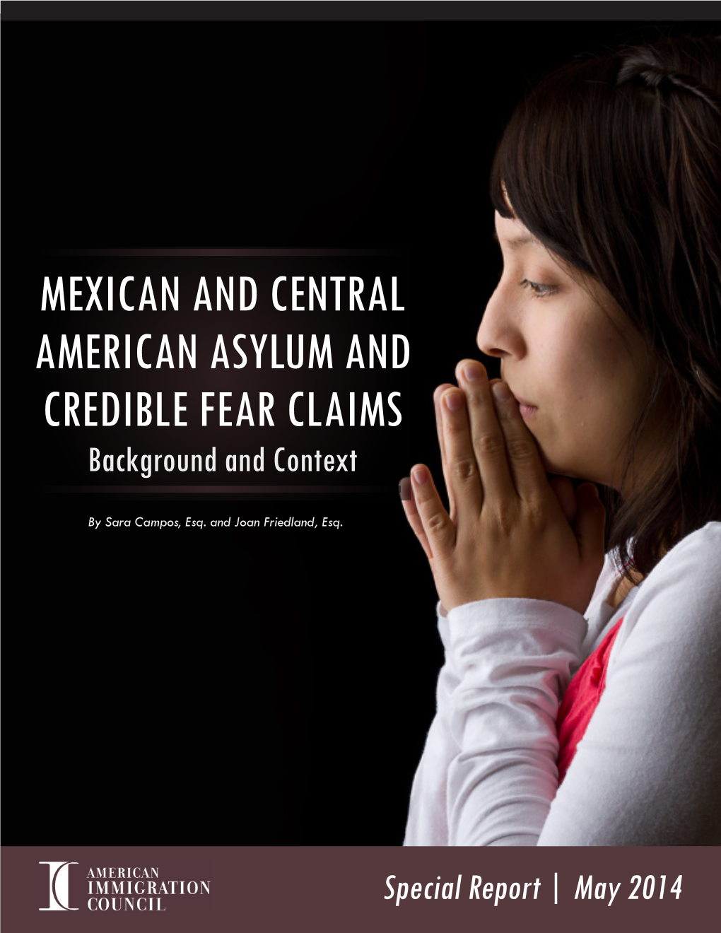 Mexican and Central American Asylum and Credible Fear Claims Background and Context