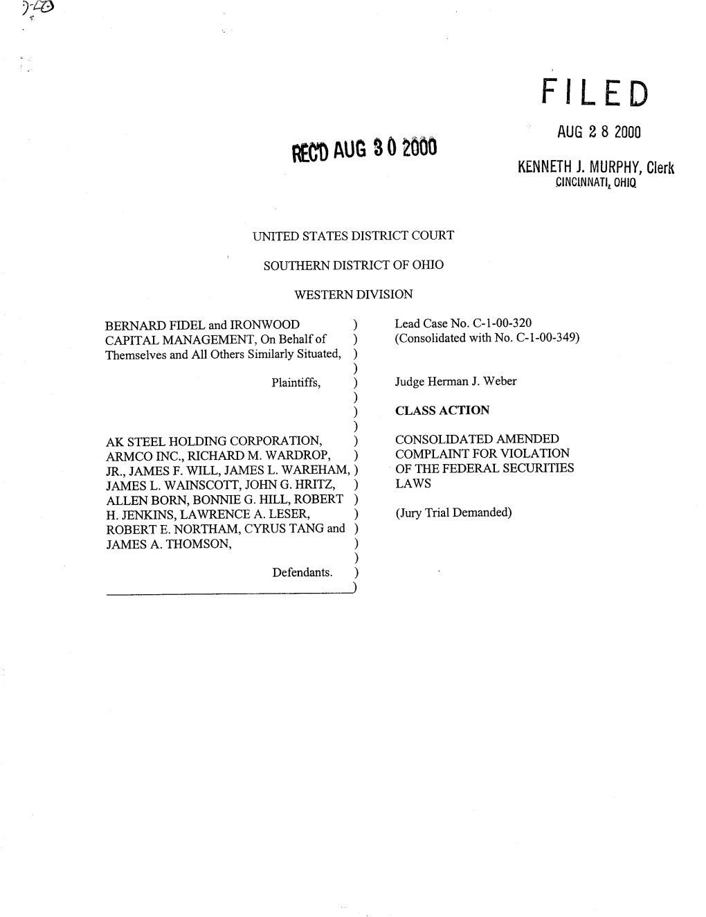 Bernard Fidel, Et Al. V. AK Steel Holding Corporation, Et Al. 00-CV