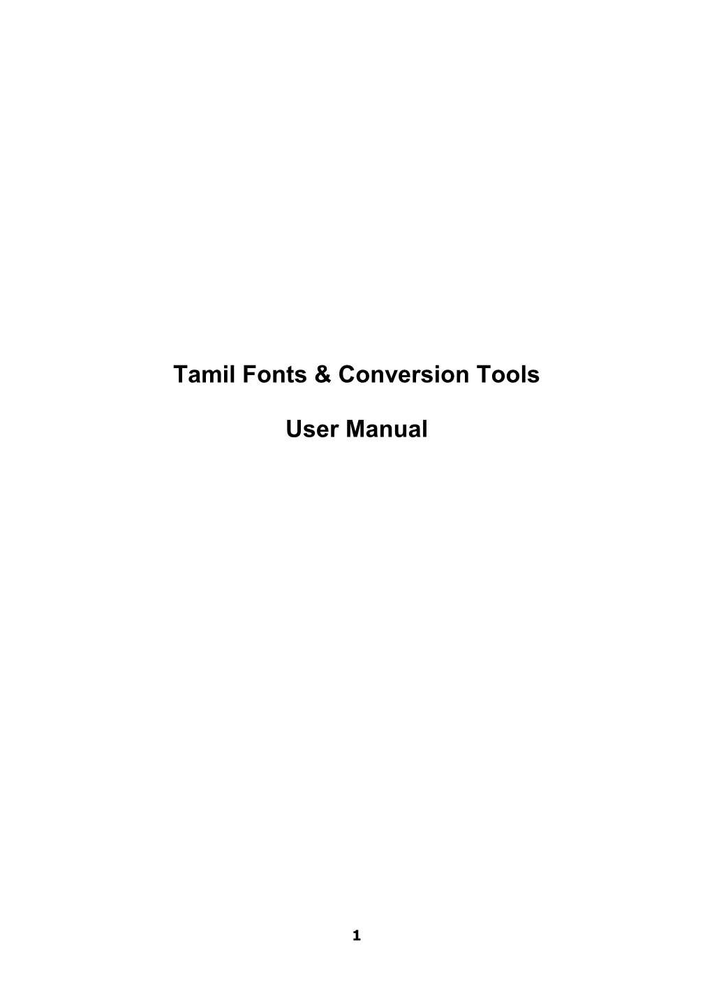Tamil Fonts & Conversion Tools