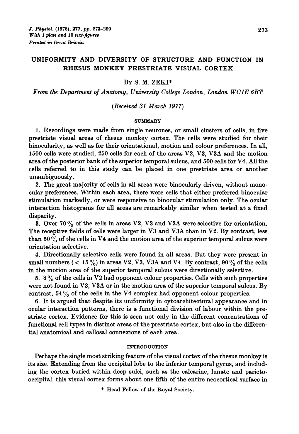 In the Motion Area of the Superior Temporal Sulcus Were Directionally Selective. 5