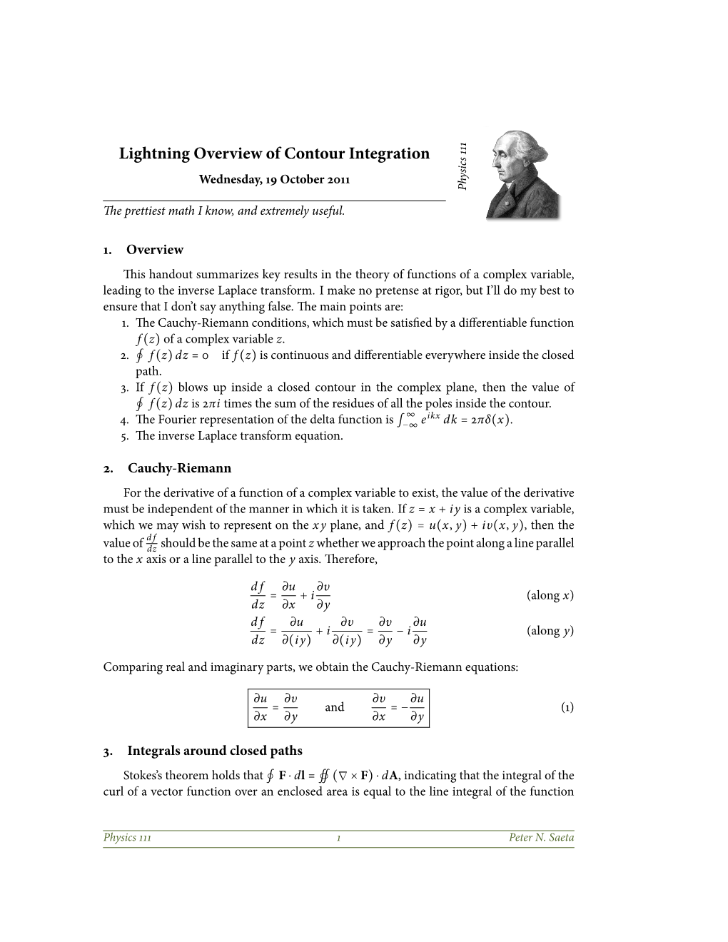 Lightning Overview of Contour Integration Wednesday, ÕÉ October Óþõõ Physics ÕÕÕ