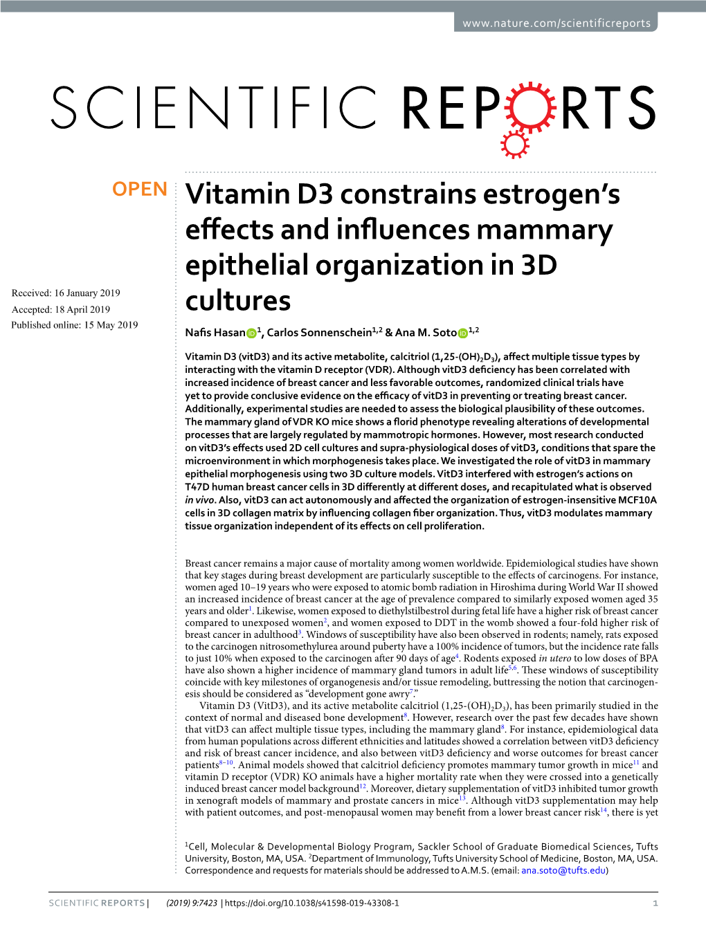 Vitamin D3 Constrains Estrogen's Effects and Influences Mammary