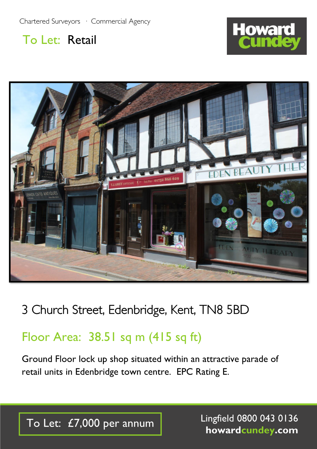 Retail 3 Church Street, Edenbridge, Kent, TN8 5BD Floor Area