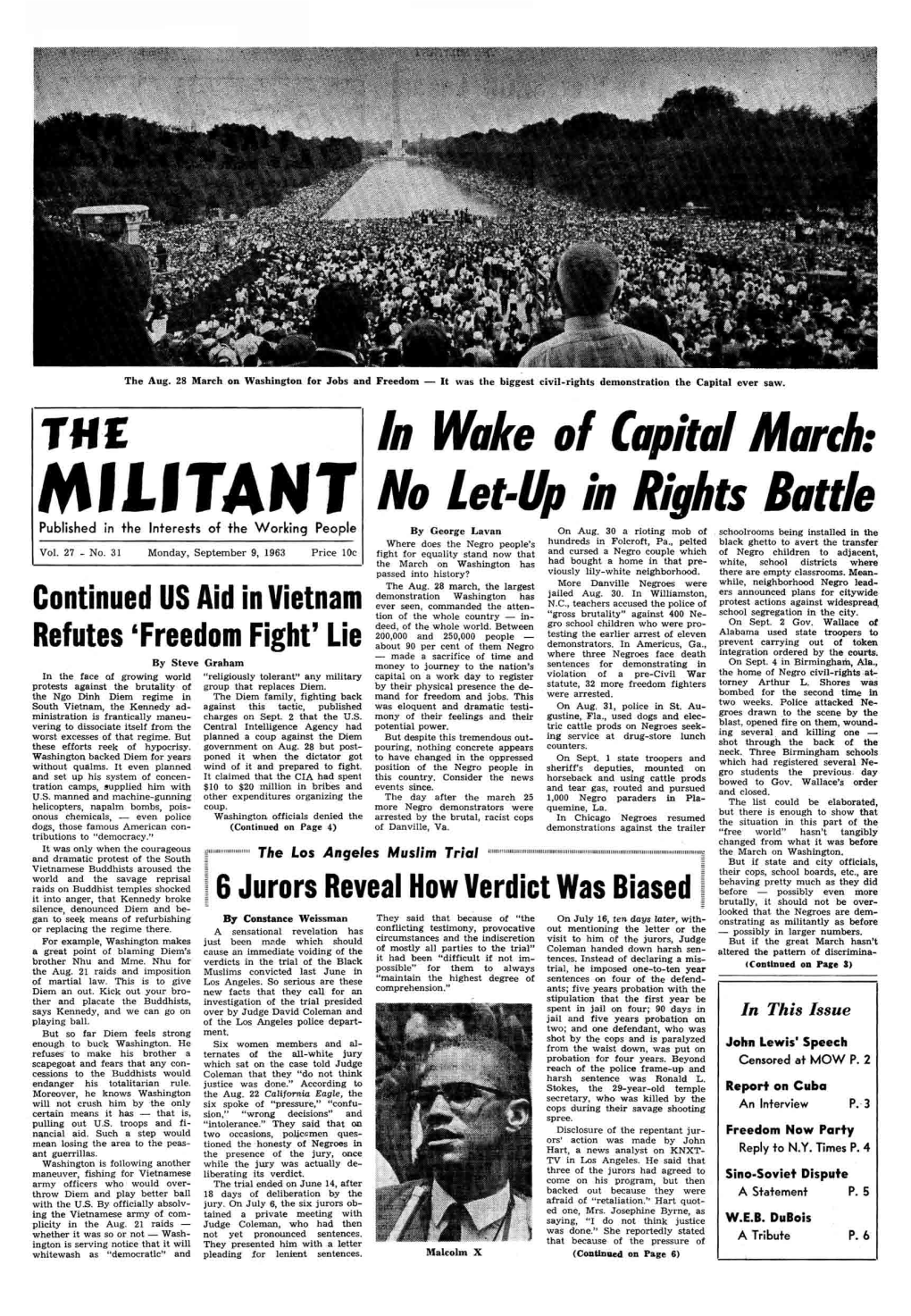 THE MILITANT Monday, September 9, 1963 Why Speech Speech That SNCC Leader the NATIONAL PICKET LINEL of John Lewis Had Planned for D.C