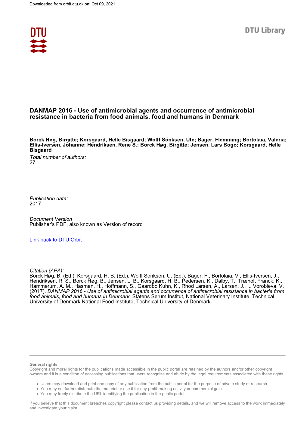 DANMAP 2016 - Use of Antimicrobial Agents and Occurrence of Antimicrobial Resistance in Bacteria from Food Animals, Food and Humans in Denmark