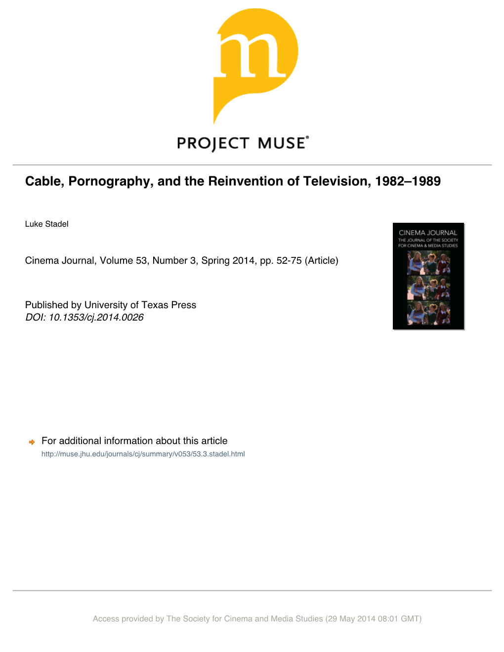 Cable, Pornography, and the Reinvention of Television, 1982–1989