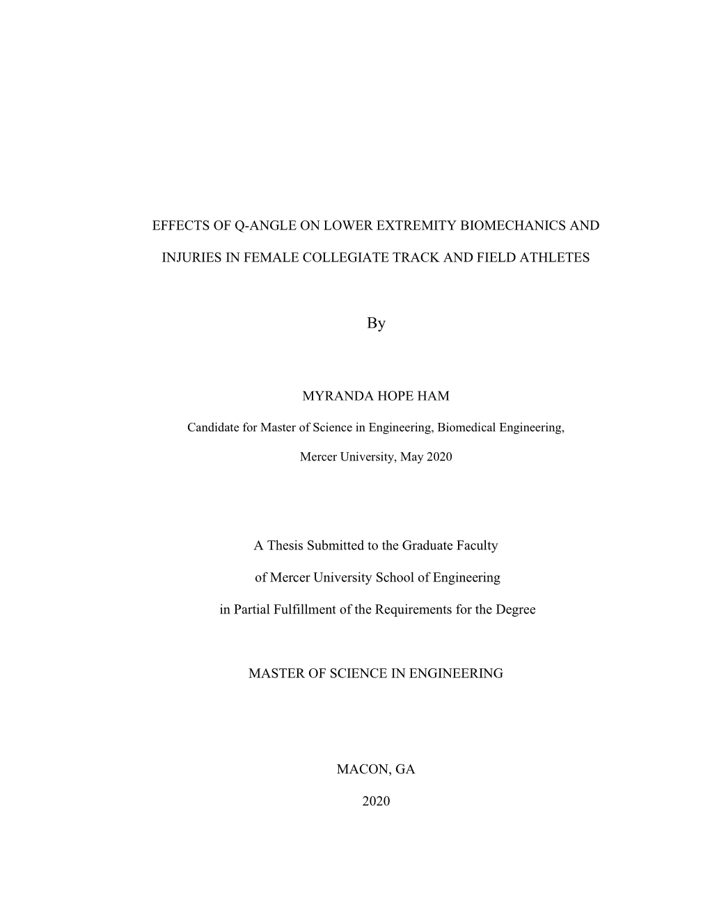 Effects of Q-Angle on Lower Extremity Biomechanics And