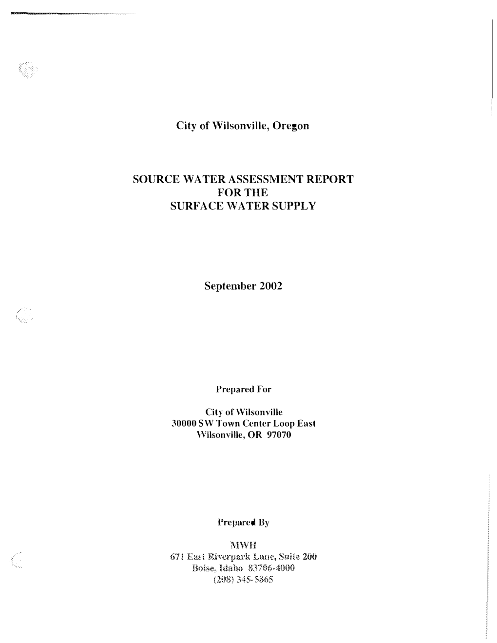 City of \Vilsonville, Oregon SOURCE \VA TER ASSESSMENT REPORT