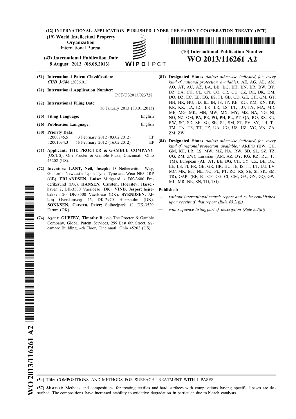WO 2013/116261 A2 8 August 2013 (08.08.2013) P O P C T