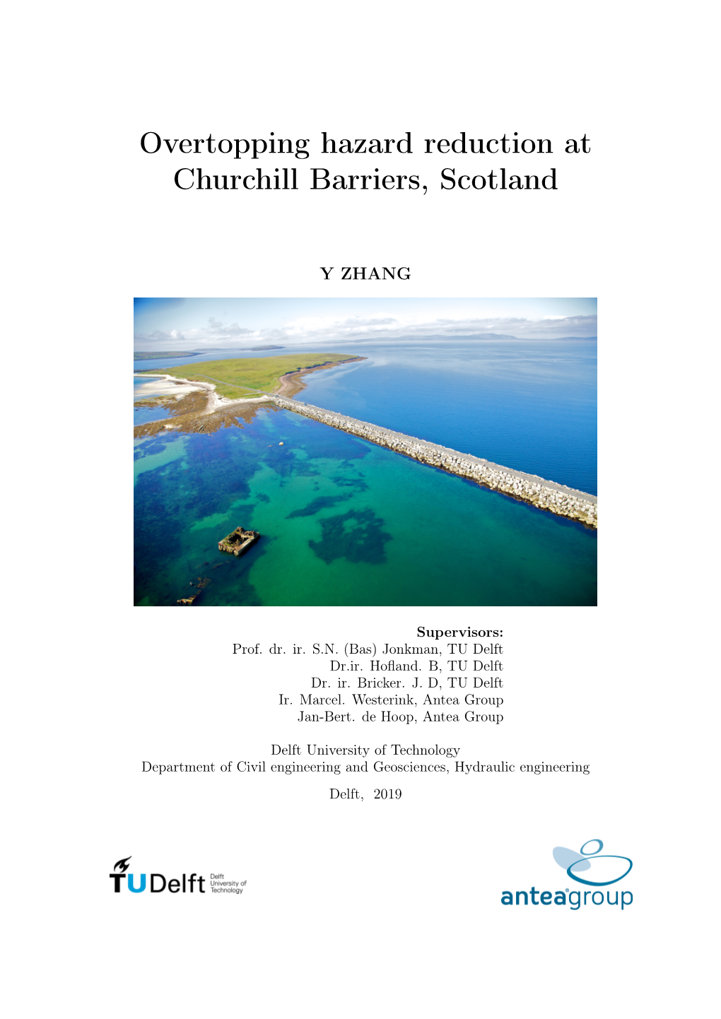 Overtopping Hazard Reduction at Churchill Barriers, Scotland